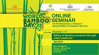 World Bamboo Day 2021-Online Seminar on Propogation & Product Development in Bamboo Sector